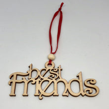Load image into Gallery viewer, Best Friends Ornament