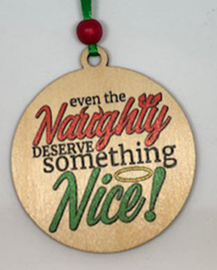 Naughty / Nice Saying Ornament